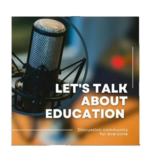 Let's Talk About Education